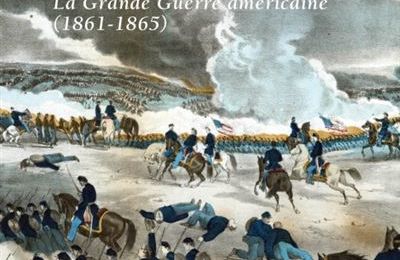 La guerre de Sécession, par Vincent Bernard