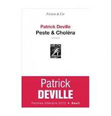 Peste et Choléra, de Deville Patrick