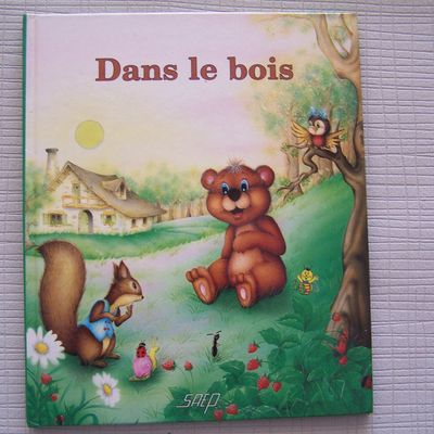 Dans le bois, collection Liseron