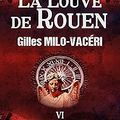 La louve de Rouen