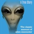 Communion. A true story. The classic account of alien encounters de Withley Strieber 