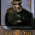 "Violent cases" de Neil Gaiman et Dave McKean