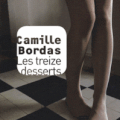 Les treize desserts - Camille Bordas