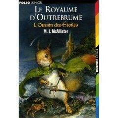 Le royaume d'Outrebrume I. Oursin des Etoiles - M.I. McAllister