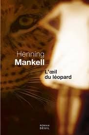 L'oeil du léopard  de Henning Mankell
