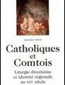 Vincent Petit - Catholiques et Comtois