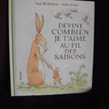 Devine combien je t'aime au fil des saisons, McBratney et Jeram