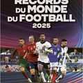 Les recOrds du mOnde du fOOtball 2025