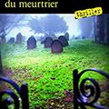 L'heure étoilée du meurtrier