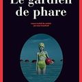 Camilla LÄCKBERG : Le gardien de phare