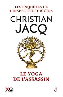 Le yoga de l'assassin - christian jacq