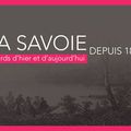 « La Savoie depuis 1860, regards d'hier et d'aujourd'hui »
