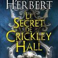 2015#5 : Le secret de Crickley Hall de James Herbert