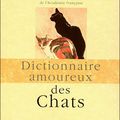Dictionnaire Amoureux des Chats - Frédéric Vitoux