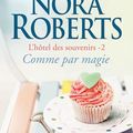 L'hôtel des souvenirs, Nora Roberts