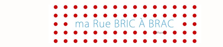 Ma Rue bric à brac
