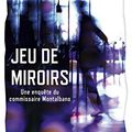 Jeu de miroirs, thriller par Andrea Camilleri