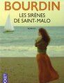 Françoise Bourdin, "Les sirènes de Saint-Malo"