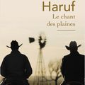 Le chant des plaines & Les gens de Holt County - Kent Haruf