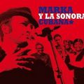 Marka y La Sonora Cubana  ( un site  )***********