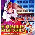 Affiches de Si Versailles m'était conté