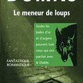 Le meneur de loups - Alexandre Dumas