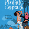 Une vie de Pintade à Beyrouth 
