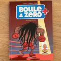 Nous avons découvert le tome 9 de Boule à Zéro de Ernst, Zidrou et Diaz (Editions Bamboo)