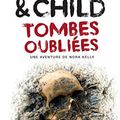 Tombes oubliées de Douglas Preston et Lincoln Child