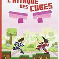 L'attaque des cubes, de Marine Carteron