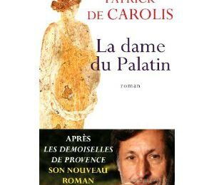 "La dame du Palatin " de P. de Carolis