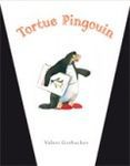 Tortue pingouin-Valeri Gorbachev
