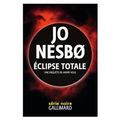 Eclipse totale de Jo Nesbo