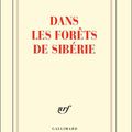 "Dans les forêts de Sibérie" de Sylvain Tesson