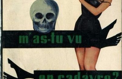 M'as-tu vu en cadavre ?