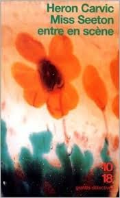 Miss Seeton entre en scène de Heron Carvic