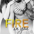 Fire in you, Jennifer L Armentrout