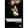 La saga Comment se débarasser d'un vampire amoureux ?, T.1 " Comment se débarasser d'un vampire amoureux ? ", Beth Fantaskey