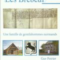 Un nouvel ouvrage sur l'HISTOIRE DE LA NORMANDIE les BREBEUF 