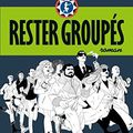 RESTER GROUPES, de Sophie Hénaff