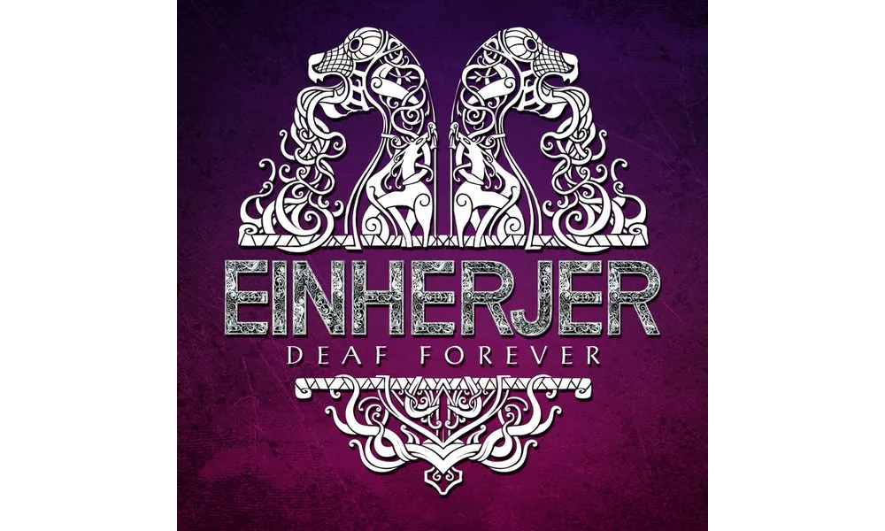 EINHERJER 'Deaf Forever" - Single's a Cover/Tribute to the Legendary MOTÖRHEAD - Reprise/Hommage aux légendaires MOTÖRHEAD