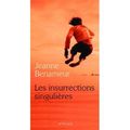 ~ Les insurrections singulières, Jeanne Benameur