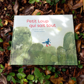 "Petit Loup qui sait tout" de Gijs van der Hammen et Hanneke Siemensma