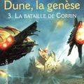 La Bataille de Corrin (Dune, la genèse tome 3) ❋❋❋ Brian Herbert & Kevin J. Anderson