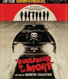 Boulevard de la Mort - Un film GRINDHOUSE