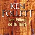 Ken Follett "Les piliers de la terre"