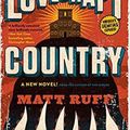 Lovecraft Country, de Matt Ruff