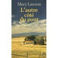 L'autre côté du pont - Mary LAWSON