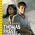 Thomas Passe-Mondes