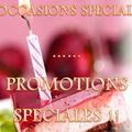 A Occasions Spéciales, Promotions Spéciales !